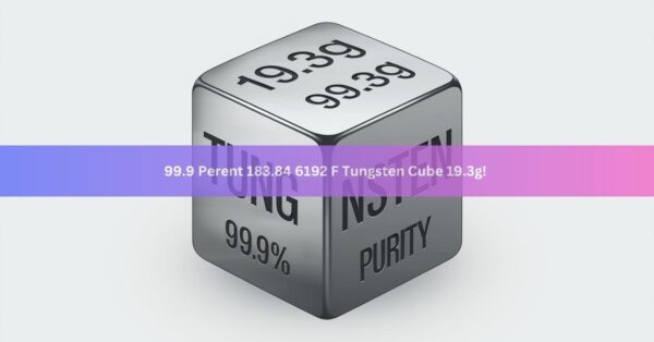 99.9 Perent 183.84 6192 F Tungsten Cube 19.3g!