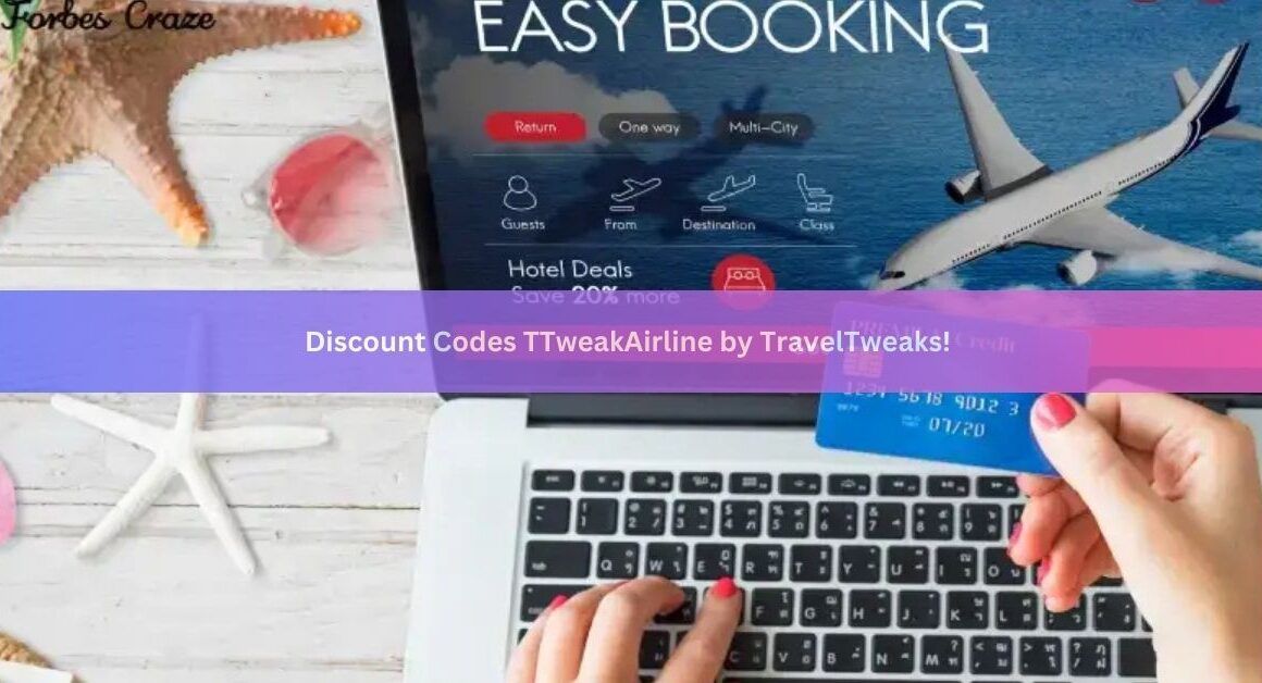 Discount Codes TTweakAirline by TravelTweaks