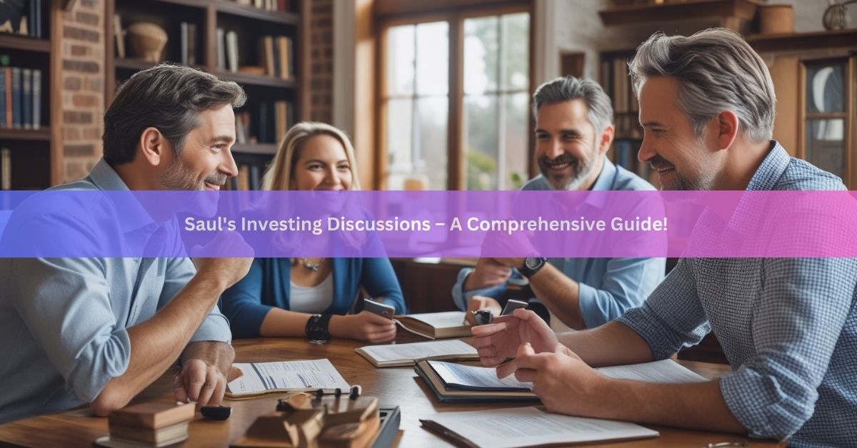 Saul's Investing Discussions