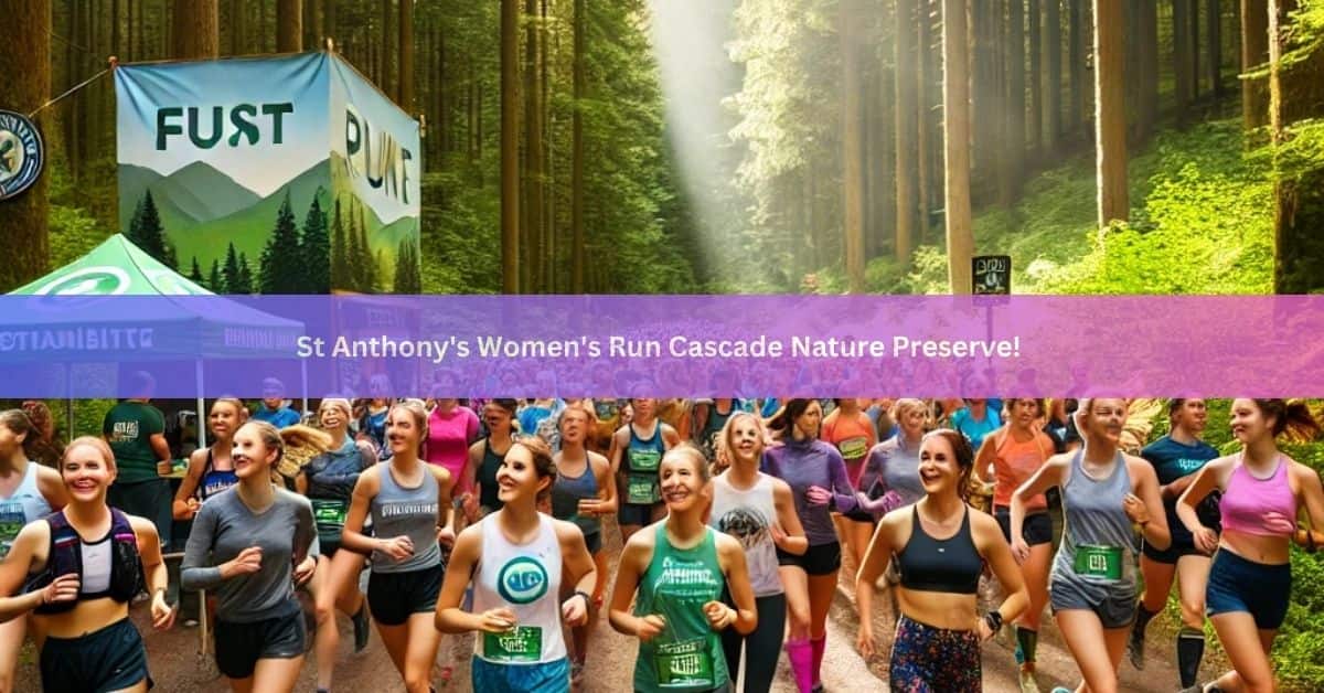 St Anthony's Women's Run Cascade Nature Preserve