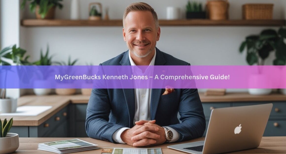 MyGreenBucks Kenneth Jones