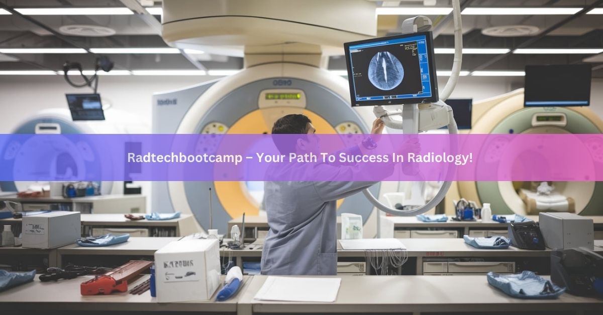 Radtechbootcamp