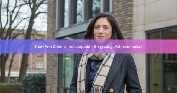 Shari Ann Chinnis Indianapolis – Biography, Achievements!